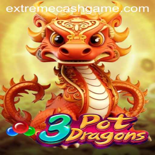 The Exciting World of 3PotDragons: Unleash the Magic with EXTREMECASH