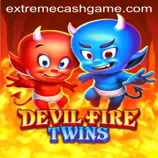 Discover the Excitement of DevilFireTwins: Win Big with EXTREMECASH