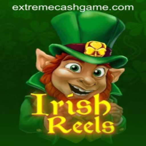 Discover the Exciting World of IrishReels: A Journey to EXTREMECASH