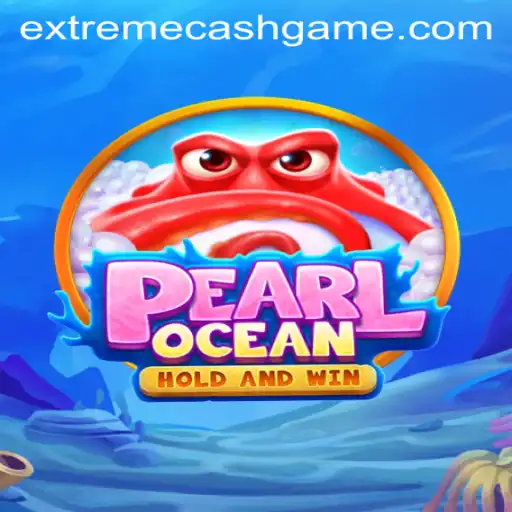 Discover the Thrills of PearlOcean: The Gaming Sensation with EXTREMECASH Rewards