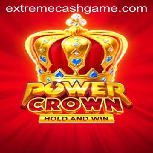 PowerCrown: Unlocking the Thrill of EXTREMECASH