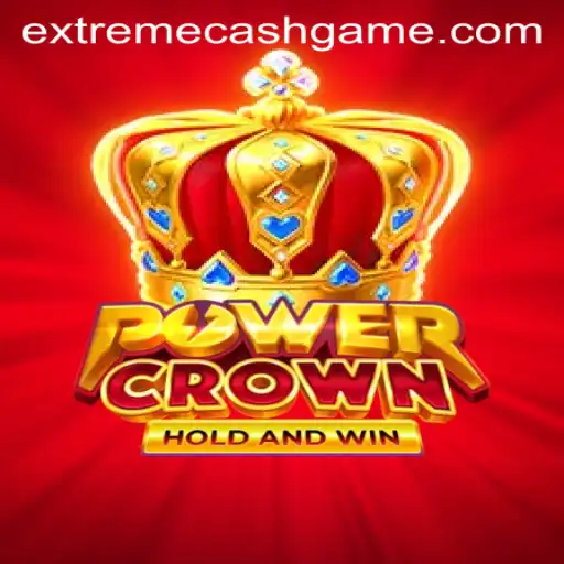PowerCrown: Unlocking the Thrill of EXTREMECASH